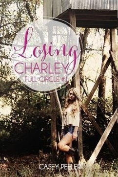 Losing Charley - Peeler, Casey