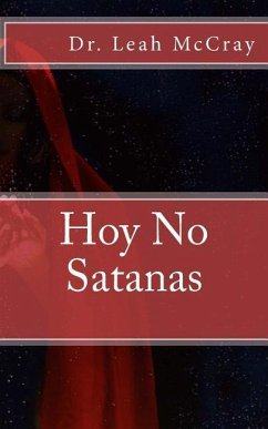 Hoy No Satanas - McCray, Leah