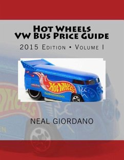 Hot Wheels VW Bus Price Guide - Giordano, Neal