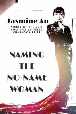Naming The No-Name Woman - An, Jasmine