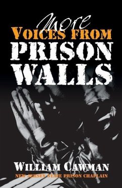 More Voices from Prison Walls - Hale, D. Curtis; Cawman, William