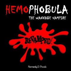 Hemophobula: The Wannabe Vampire Revamped! - Piccolo, Normandy D.