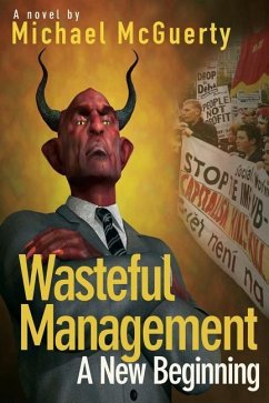 Wasteful Management - McGuerty, Michael L.