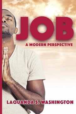 Job: A Modern Perspective - Washington, Laquanda S.