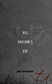 All Hallow's Eve