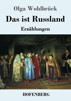 Das ist Russland - Wohlbrück, Olga