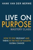 Live on Purpose Mastery Class