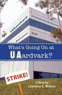 What's Going On at UAardvark? - Petithory, Rita; Wittner, Lawrence S.