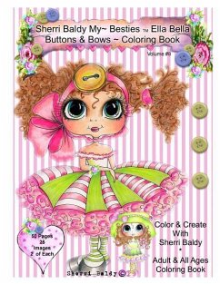 Sherri Baldy My-Besties Ella Bella Buttons And Bows Coloring Book - Baldy, Sherri Ann