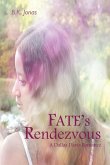 FATE'S Rendezvous