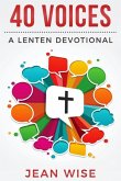 40 Voices: A Lenten Devotional