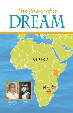 The Power of a Dream - Machamire-Ogomo, Beatrice; Jasa, Cindi
