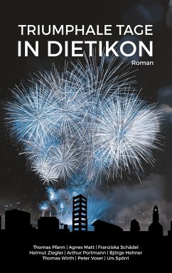 Triumphale Tage in Dietikon (eBook, ePUB)