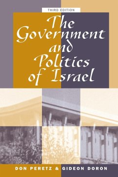 The Government and Politics of Israel - Peretz, Donald; Doron, Gideon