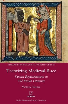 Theorizing Medieval Race - Turner, Victoria