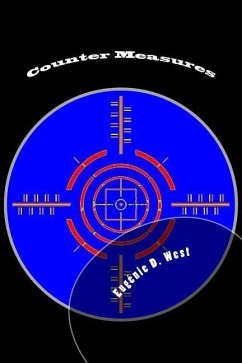 Counter Measures: Book Nine in the 'Reporting is Murder'(c) Series - West, Eugenie D.