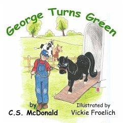 George Turns Green - McDonald, C. S.