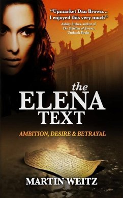 The Elena Text - Weitz, Martin