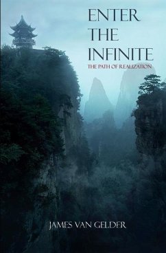 Enter the Infinite - Gelder, James van