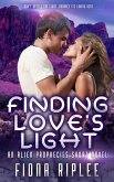 Finding Love's Light: An Alien Prophecies Short Novel