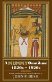 A Mummy Omnibus: 1820s - 1920s (Abridged Edition)