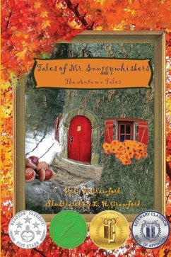 Tales of Mr. Snuggywhiskers: The Autumn Tales - Crawford, C. F.