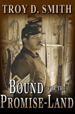 Bound for the Promise-Land - Smith, Troy D.