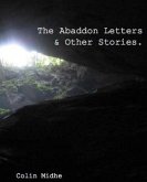 The Abaddon Letters & Other Stories.