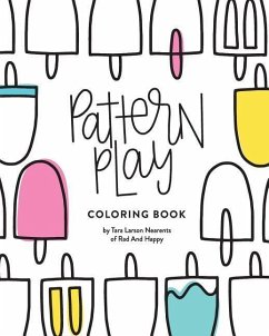 Pattern Play Coloring Book - Nearents, Tara Larson