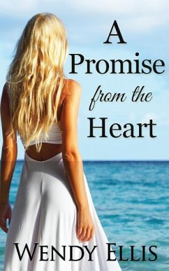 A Promise from the Heart: novel - Ellis, Wendy