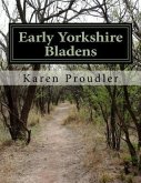 Early Yorkshire Bladens