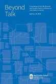 Beyond Talk: Deaf Studies Today 2012 Conference Proceedings