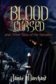 Blood Cursed and Other Tales of the Fantastic