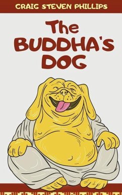 The Buddha's Dog - Phillips, Craig Steven