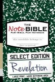 The NoteBible: Select Edition - New Testament Revelation