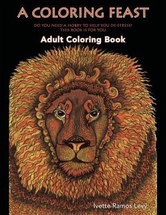 A Coloring Feast: Adult Coloring Book - Levy, Ivette Ramos