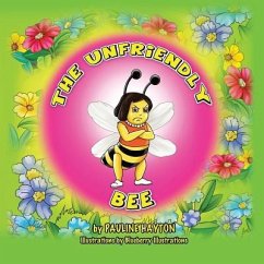 The Unfriendly Bee - Hayton, Pauline