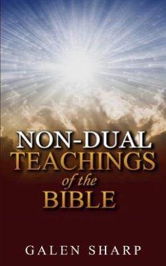 Non-Dual Teachings Of The Bible - Sharp, Galen