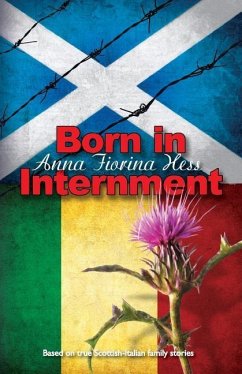 Born in Internment - Hess, Anna Fiorina