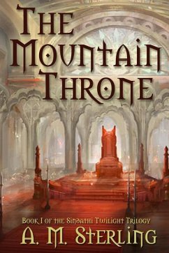 The Mountain Throne - Sterling, A M