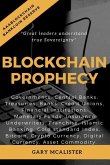 Blockchain Prophecy: A Declaration of Sovereignty