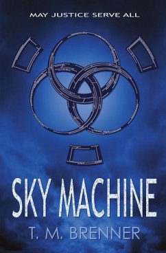 Sky Machine - Brenner, T. M.