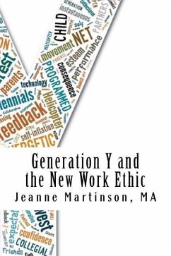 Generation Y and the New Work Ethic - Martinson, Jeanne