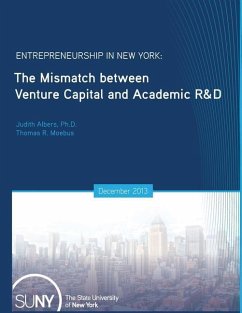Entrepreneurship in New York: The Mismatch between Venture Capital and Academic R&D - Moebus, Thomas R.; Albers, Judith
