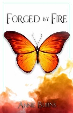 Forged By Fire - Burns, Annie
