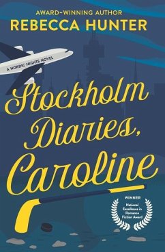 Stockholm Diaries, Caroline - Hunter, Rebecca