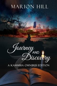 Journey & Discovery: Omnibus Edition - Hill, Marion