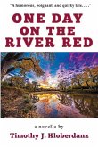 One Day on the River Red