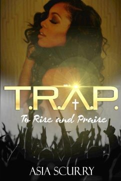 T.R.A.P ''To Rise And Praise'' - Scurry, Asia T.