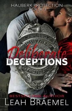 Deliberate Deceptions - Braemel, Leah